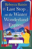 Last Stop on the Winter Wonderland Express