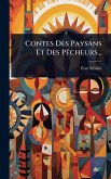 Contes Des Paysans Et Des PÃacheurs...