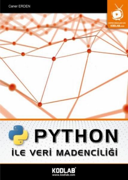 Python ile Veri Madenciligi Python ile Veri Madenciligi