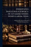 Dissertatio Inauguralis Iuridica De Levamine Oneris Sportularum, Oder
