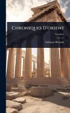 Chroniques D'orient Chroniques D'orient
