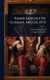 Ramir Sànchez De Guzmàn, Año De 1072