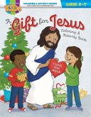 A Gift for Jesus A Gift for Jesus
