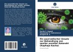 Ein ayurvedischer Ansatz zur Behandlung von seniler unreifer Katarakt (Kaphaja Kacha)