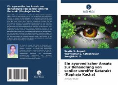 Cover Ein ayurvedischer Ansatz zur Behandlung von seniler unreifer Katarakt (Kaphaja Kacha)