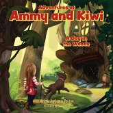 Adventures of Ammy and Kiwi Adventures of Ammy and Kiwi