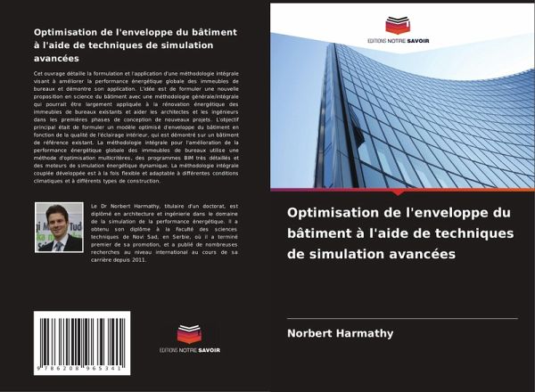 Optimisation de l'enveloppe du bâtiment à l'aide de techniques de simulation avancées