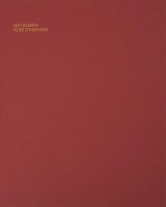 Cover Amy Sillman: To Be Other-Wise