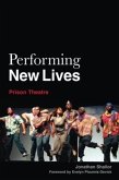 PERFORMING NEW LIVES PERFORMING NEW LIVES