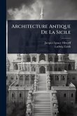 Architecture Antique De La Sicile Architecture Antique De La Sicile