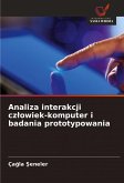 Analiza interakcji cz¿owiek-komputer i badania prototypowania Analiza interakcji cz¿owiek-komputer i badania prototypowania