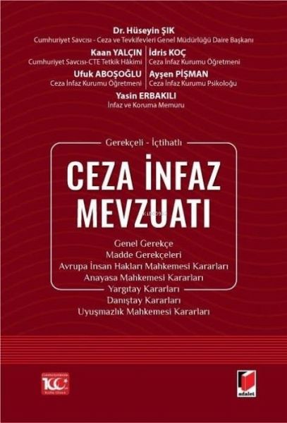 Gerekceli - Ictihatli Ceza Infaz Mevzuati Ciltli