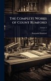 The Complete Works of Count Rumford