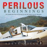 Perilous Beginnings