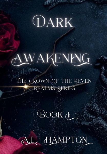 Dark Awakening The Crown of the Seven Realms Series Dark Awakening The Crown of the Seven Realms Series