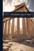Pythian Sketches