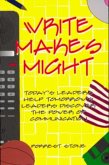 Write Makes Might Write Makes Might