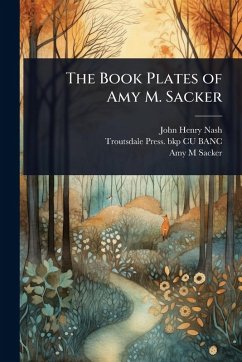 Cover The Book Plates of Amy M. Sacker
