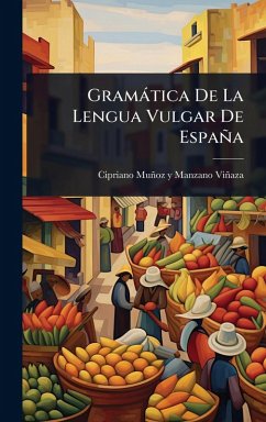 Cover Gramàtica De La Lengua Vulgar De España