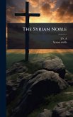 The Syrian Noble