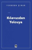Kilavuzdan Yolcuya Kilavuzdan Yolcuya