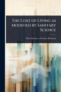 Cover The Cost of Living as Modified by Sanitary Science