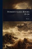 Homer's Iliad, Books 19-24