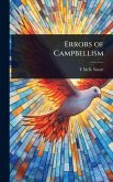 Errors of Campbellism Errors of Campbellism