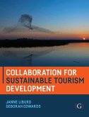 Collaboration for Sustainable Tourism Development Collaboration for Sustainable Tourism Development