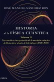 Historia de la física cuántica. Volumen II Historia de la física cuántica. Volumen II
