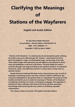 Clarifying the Meanings of Stations of the Wayfarers - Mekki Hamouda, Qais Akram