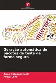 Geração automática de pacotes de teste de forma segura