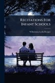 Recitations For Infant Schools