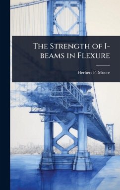 Cover The Strength of I-beams in Flexure