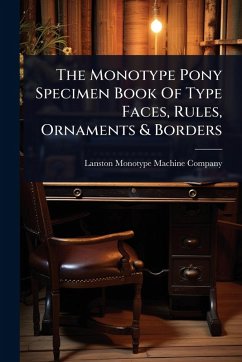 Cover The Monotype Pony Specimen Book Of Type Faces, Rules, Ornaments & Borders