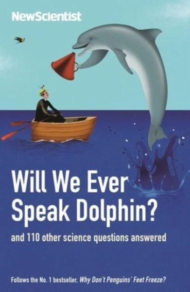 Will We Ever Speak Dolphin?