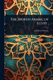The Spoken Arabic of Egypt;