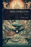 Bible Characters Bible Characters