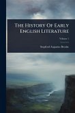 The History Of Early English Literature The History Of Early English Literature