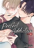 Perfect Addiction Vol. 1 Perfect Addiction Vol. 1