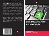 Pessoas com deficiência física e tecnologia: uso das redes sociais