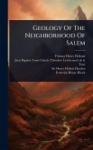 Geology Of The Neighborhood Of Salem Geology Of The Neighborhood Of Salem