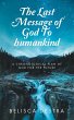 The Last Message of God To humankind - Bild 1