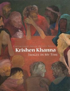 Krishen Khanna: Images in My Time Images in My Time - Rushton, Marilyn; Hoskote, Ranjit; Berry, Tanuj