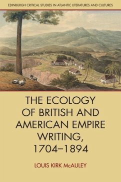 Cover The Ecology of British and American Empire Writing, 1704-1894