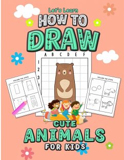 Cover Let's Learn How to Draw Cute Animals for Kids