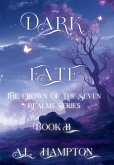 Dark Fate The Crown of the Seven Realms