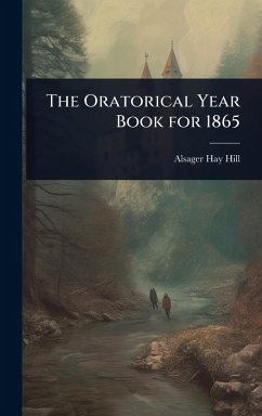 Cover The Oratorical Year Book for 1865