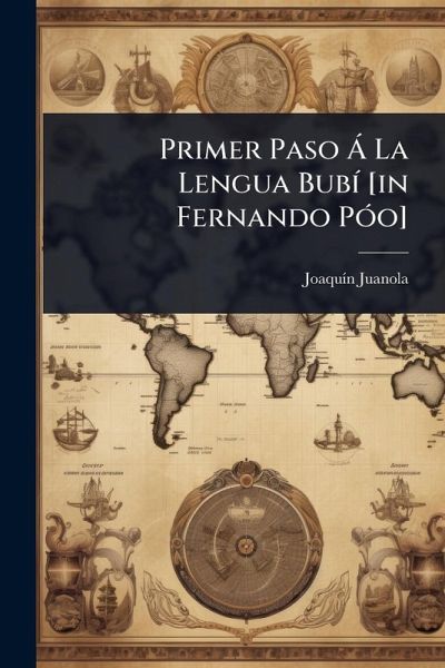 Primer Paso Ã La Lengua BubÃ- [in Fernando PÃ3o]
