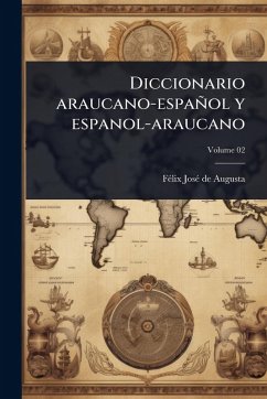 Cover Diccionario araucano-español y espanol-araucano